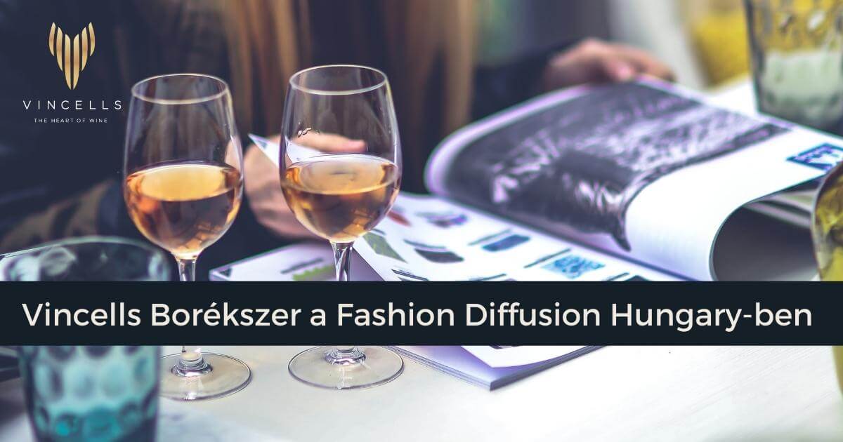 A Fashion Diffusion Hungary írása a Vincells Borékszerről